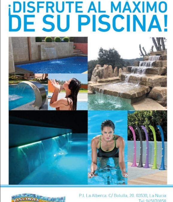 DISFRUTE DE SU PISCINA